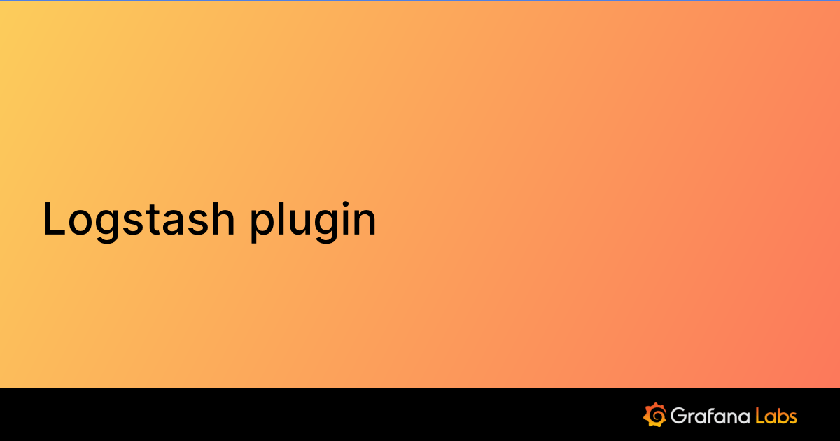 Logstash plugin Grafana Loki documentation